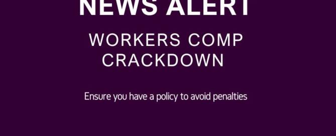 Workers Comp Crackdown
